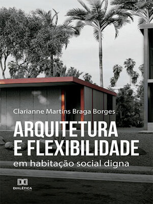 cover image of Arquitetura e flexibilidade